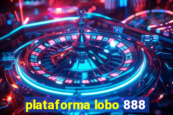 plataforma lobo 888